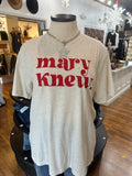 Mary Knew Graphic Tee