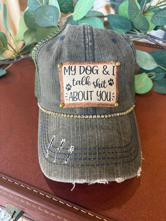 My Dog And I Talk Baseball Cap ~ Green